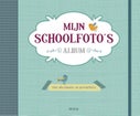 Mijn schoolfoto's album (Hardback)