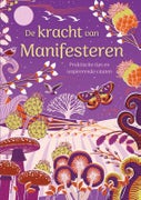 De kracht van Manifesteren (Hardback)
