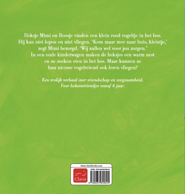 Heksje Mimi en het zieke vogeltje (Hardback)