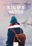 Ik zal op je wachten (Hardback)