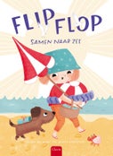 Flip, flop, samen naar zee (Hardback)