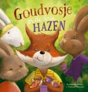 Goudvosje en de drie hazen (Hardback)