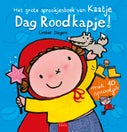 Dag Roodkapje! (Hardback)