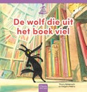 De wolf die uit het boek viel (Hardback)