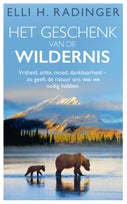 Het geschenk van de wildernis (E-book)