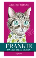 Frankie onder de mensen (E-book)