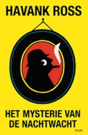 Het mysterie van de Nachtwacht (E-book)