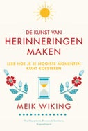 De kunst van herinneringen maken (E-book)