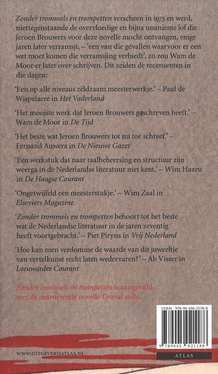 Zonder trommels en trompetten (Hardback)