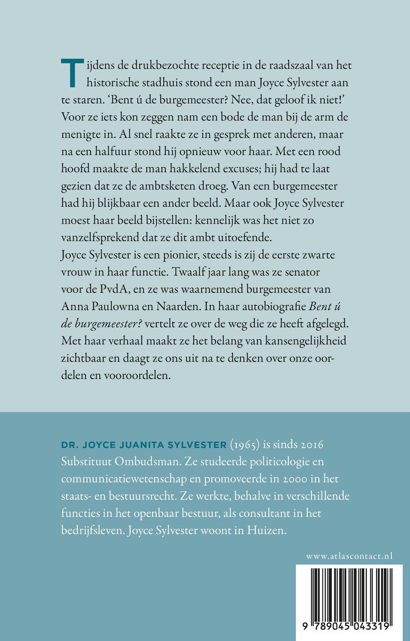 Bent ú de burgemeester? (Paperback)