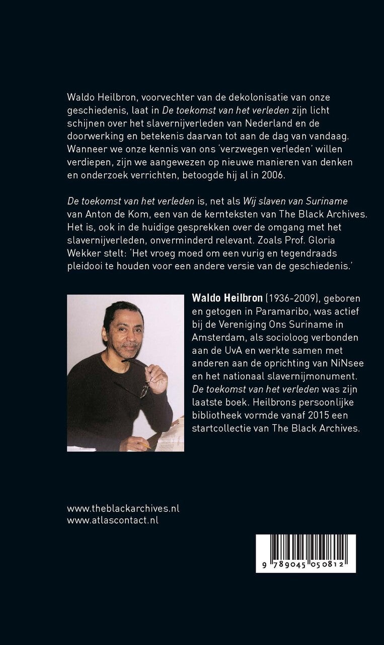 De toekomst van het verleden (Hardback)