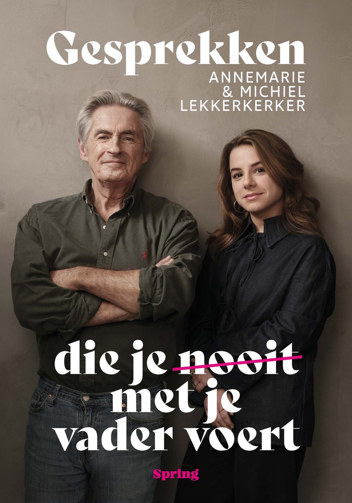 Gesprekken die je nooit met je vader voert (Paperback)