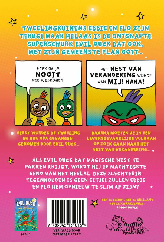 Evil Duck en het nest van verandering (Hardback)