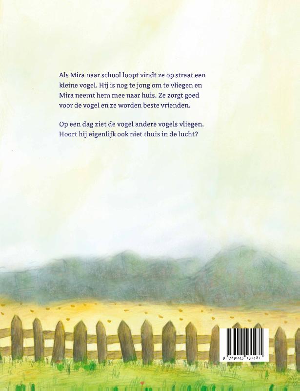 Mira en de vogel (Hardback)