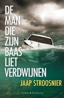 De man die zijn baas liet verdwijnen (E-book)