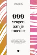 999 vragen aan je moeder (Paperback)