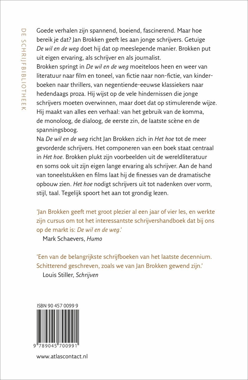 De wil en de weg (Paperback)