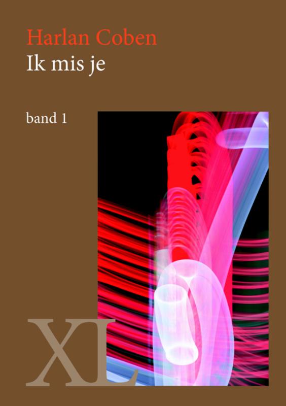 Ik mis je (Hardback)