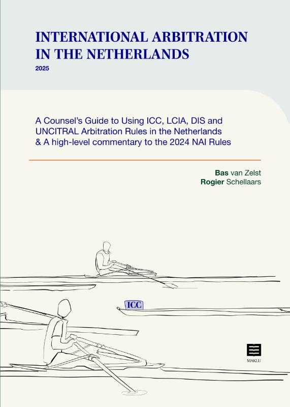 International Arbitration in the Netherlands (Hardback)