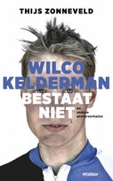 Wilco Kelderman bestaat niet (Paperback)