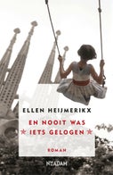 En nooit was iets gelogen (E-book)