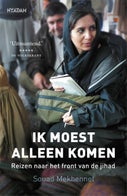 Ik moest alleen komen (E-book)