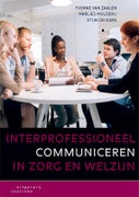 Interprofessioneel communiceren in zorg en welzijn (Paperback)