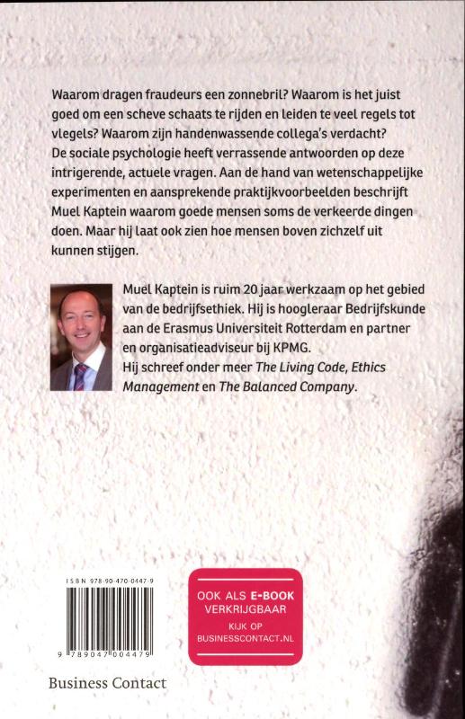 Waarom goede mensen soms de verkeerde dingen doen (Paperback)