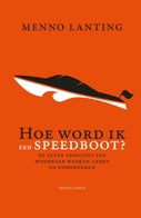 Hoe word ik een speedboot? (E-book)