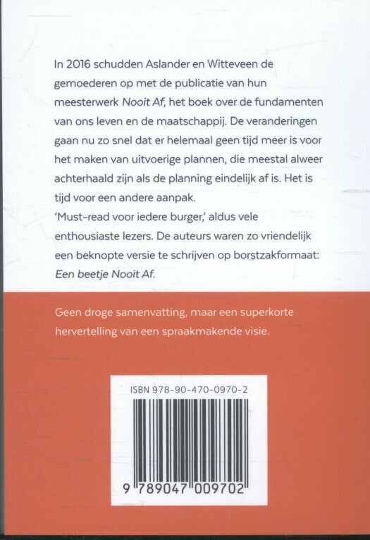 Een beetje nooit af (Paperback)