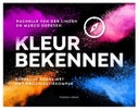 Kleur bekennen (Paperback)