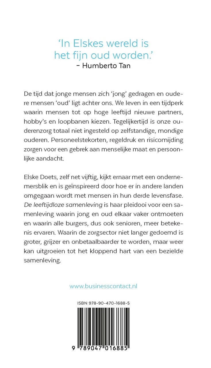De leeftijdloze samenleving (Paperback)