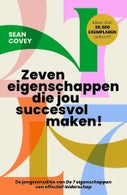 Zeven eigenschappen die jou succesvol maken! (Paperback)