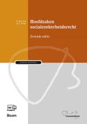 Hoofdzaken socialezekerheidsrecht (Paperback)