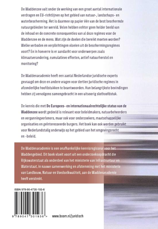 De Europees- en internationaalrechtelijke status van de Waddenzee (Hardback)
