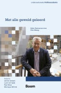 Met alle geweld geleerd (Paperback)