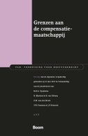 Grenzen aan de compensatiemaatschappij (Paperback)