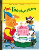 Het feestvarken (Hardback)