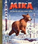 Mika het beertje dat niet slapen wilde (Hardback)