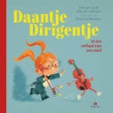 Daantje Dirigentje en een verhaal van een viool (Hardback)