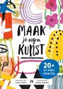 Maak je eigen kunst (Hardback)