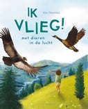Ik vlieg! (Hardback)