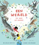 Eén wereld: 24 uur op aarde (Hardback)