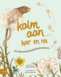 Kalm aan… Hier en nu (Hardback)