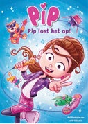 Pip lost het op! (Hardback)