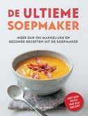 De ultieme soepmaker (Paperback)