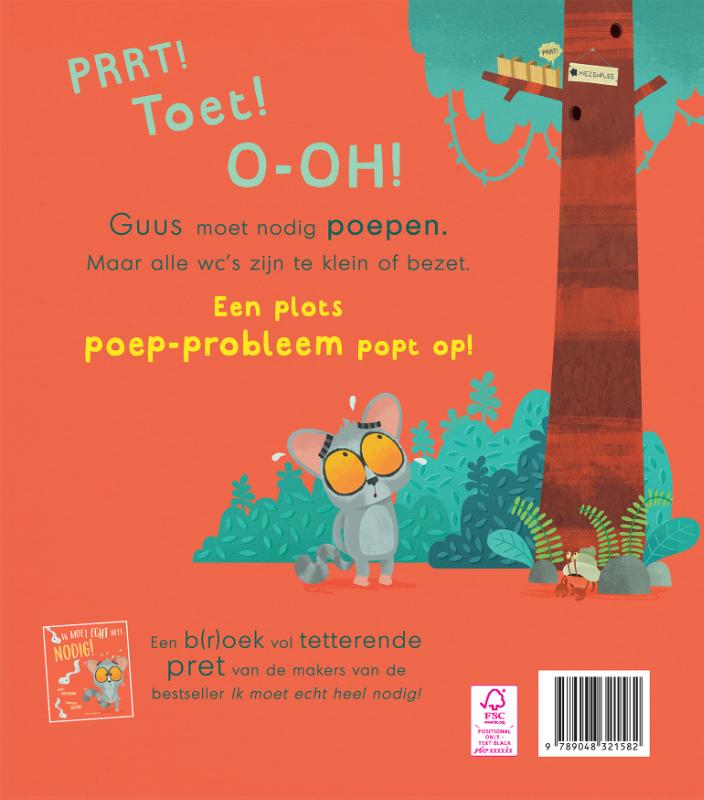 Ik moet echt heel nodig poepen! (Hardback)