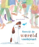 Terwijl de wereld voorbijraast (Hardback)