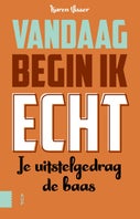 Vandaag begin ik echt (E-book)