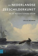 De Nederlandse zeeschilderkunst in de negentiende eeuw (E-book)